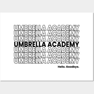 UMBRELLA ACADEMY. Hello. Goodbye. Black Posters and Art